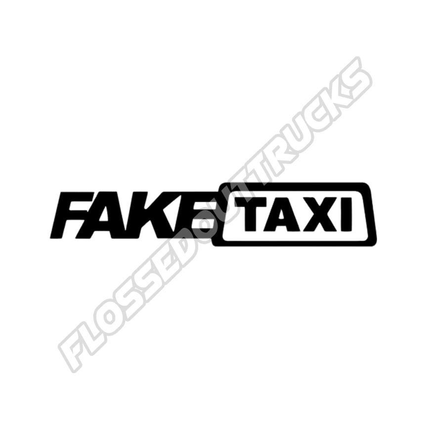 Fake Taxi Flossed Out Trucks