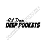 Lil Dick Deep Pockets